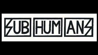 Subhumans - Apathy