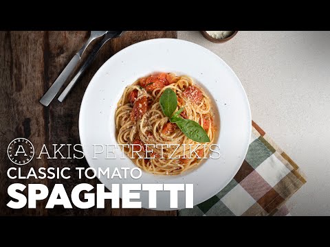 Classic Tomato Spaghetti | Akis Petretzikis