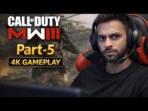 🔥 Call of Duty: Modern Warfare III – Gameplay Walkthrough Part-5 | 4K Ultra HD  🔥
