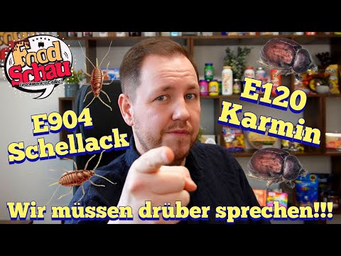 Food Real Talk: E904 "Schellack" & E120 "Echtes Karmin" - Wir müssen darüber sprechen!!!