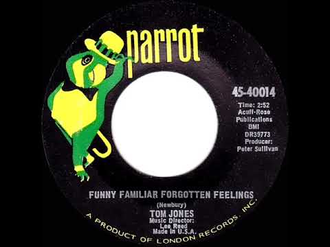 1967 HITS ARCHIVE: Funny Familiar Forgotten Feelings - Tom Jones (mono 45)