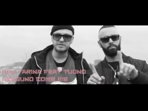 Don Farina ft. TuoNo -  Nessuno come me