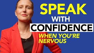 7 Ways to SPEAK WITH CONFIDENCE to People Who Make You Nervous at Work
