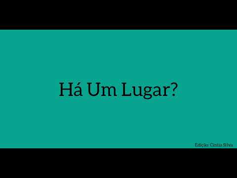 Há Um Lugar? ( Canção de Natal sud)