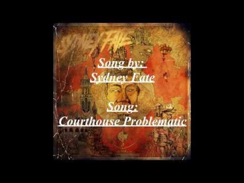 Sydney Fate Courthouse Problematic Lyric Video
