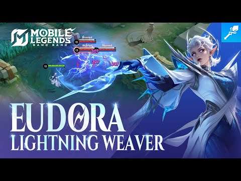 Hero Spotlight | Revamped Hero Eudora | Lightning Weaver | Mobile Legends: Bang Bang