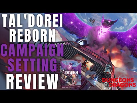 Taldorei Reborn Sourcebook Setting Review - Must Buy or Hard Pass?
