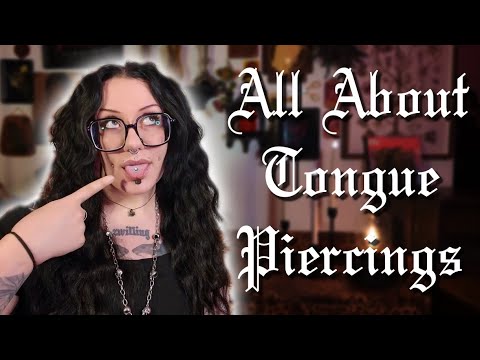 A Guide To Tongue Piercings ✫ Everything You Need To Know