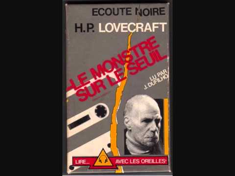 H.P. Lovecraft - Le monstre sur le seuil