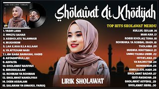 Download lagu YASIR LANA - AI KHODIJAH FULL ALBUM LAGU SHOLAWAT TERBAIK 2025 (LIRIK) | SHOLAWAT MERDU TERBARU 2025 mp3
