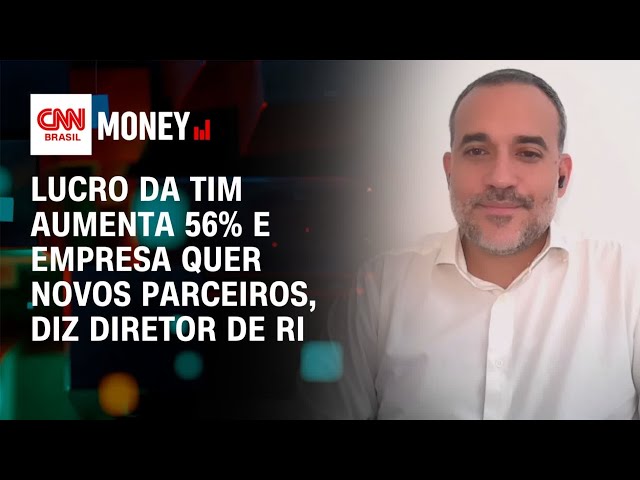 Lucro da Tim aumenta 56% e empresa quer novos parceiros, diz diretor de RI | Abertura de Mercado