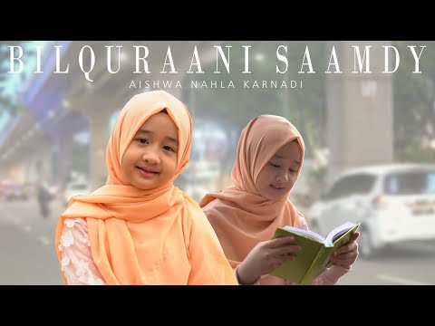 AISHWA NAHLA KARNADI - COVER BILQUR’ANI SA’AMDHI (Dzuqtu Walalan Atakholla)