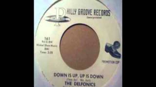 The Delfonics- Down Is Up, Up Is Down (1970)