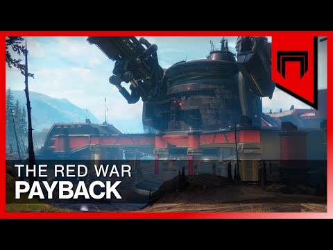 Destiny 2 | Part 12: Payback | The Red War