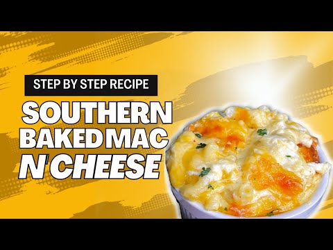 THE *BEST* MAC N CHEESE RECIPE! SOUTHERN STYLE BAKED MAC N CHEESE