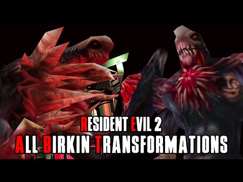 RESIDENT EVIL 2:  All William Birkin's Transformations