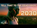 Tell That To The Dead Bros 2030 Music Video