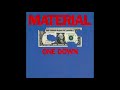 Material - One Down (1982) FULL ALBUM