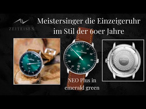 Video zur Uhrenvorstellung Meistersinger NEO Plus in grün