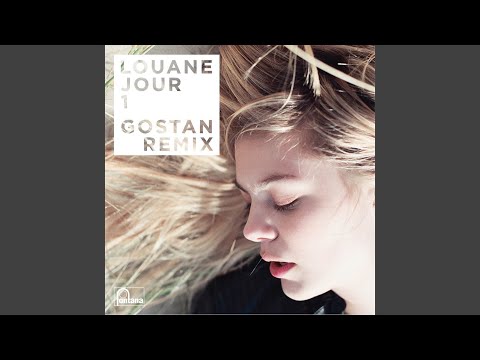 Jour 1 (Gostan remix) – Louane