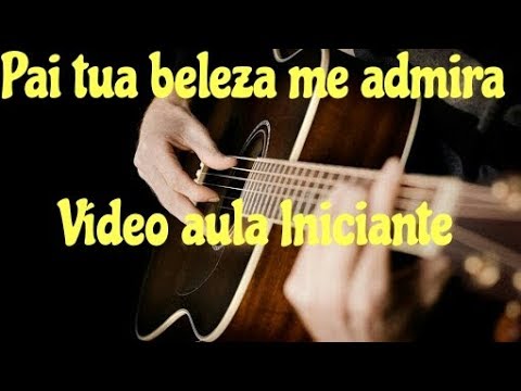 Pai, Tua Beleza Me Admira - Igreja Cristã…