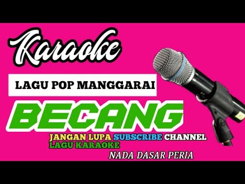 Lagu Manggarai Tanpa Vocal Becang