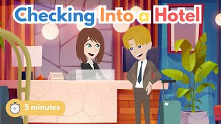 5-Minute English Conversation Practice: Checking Into a Hotel