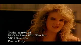 Trisha Yearwood-She's In Love With The Boy