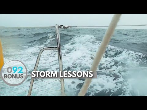 3 Strategies for SAILING IN STORMS at Sea, Our Recent Lessons  |  ⛵ The Foster Journey