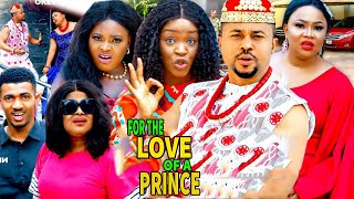 FOR THE LOVE OF A PRINCE 5&amp;6 - (NEW TRENDING MOVIE) MIKE GODSON/CHACHA EKE 2021 LATEST MOVIE