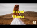 Noemi - Bianca (testo)