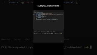 how to code a facturial in JavaScript (eassy)  😱 #Coding #Shorts 🤯