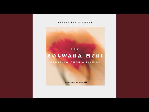 Solwara Meri (feat. Idau Ori & Ragath Solomon)