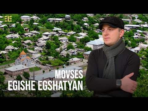 Egishe Egshatyan - Movses || Եղիշե Եղշատյան - Մովսես