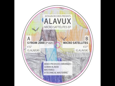 Alavux - S from 2000 ( Long Mix ) [ 0ktag0n Records ]