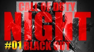 夜のCoD:BO4【BLACK OUT】#01