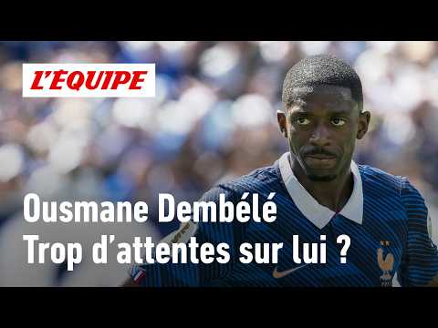 Équipe de France - A-t-on trop d'attentes sur Ousmane Dembélé ?
