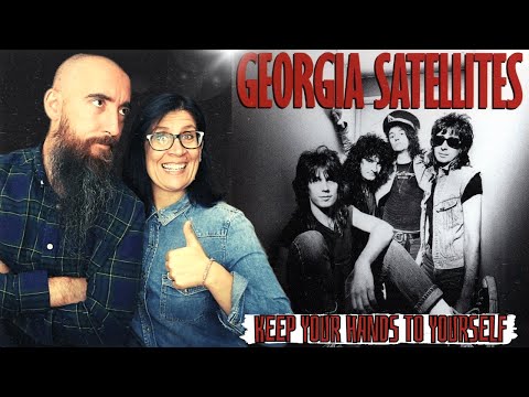 The Georgia Satellites - Keep Your Hands to Yourself (REACTION) with my wife