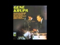 Gene Krupa - As Long As I Live
