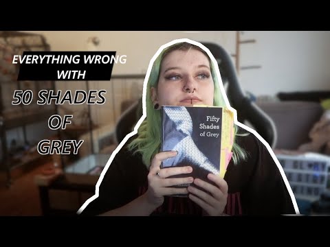 I read 50 SHADES OF GREY *so you don't have to* (MY honest opinion)