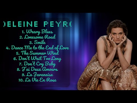 Madeleine Peyroux-Best of Hits 2024 Collection-Supreme Chart-Toppers Mix-Modern