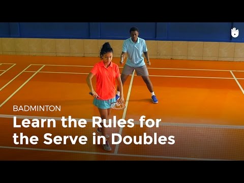 Serve: Doubles Rules | Badminton