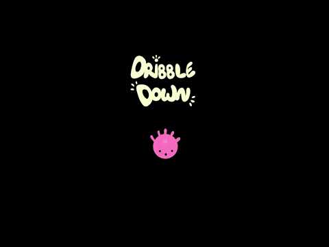Dribble Down
