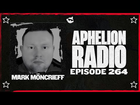 Aphelion Radio - Episode 264 with Seren Santiago and Mark Moncrieff (April 7, 2025) [3 Hour DJ Mix]