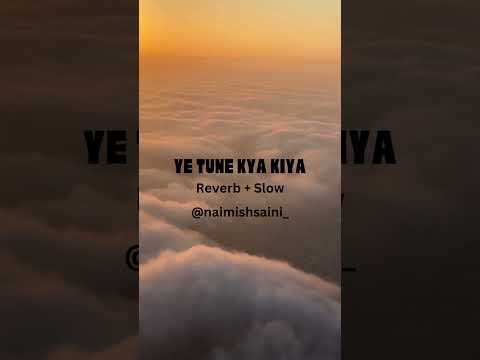 Naimish Saini  YE TUNE KYA...