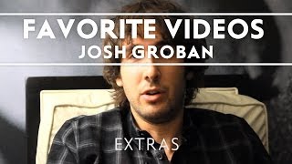 Josh Groban - My Favorite YouTube Videos [Extras]