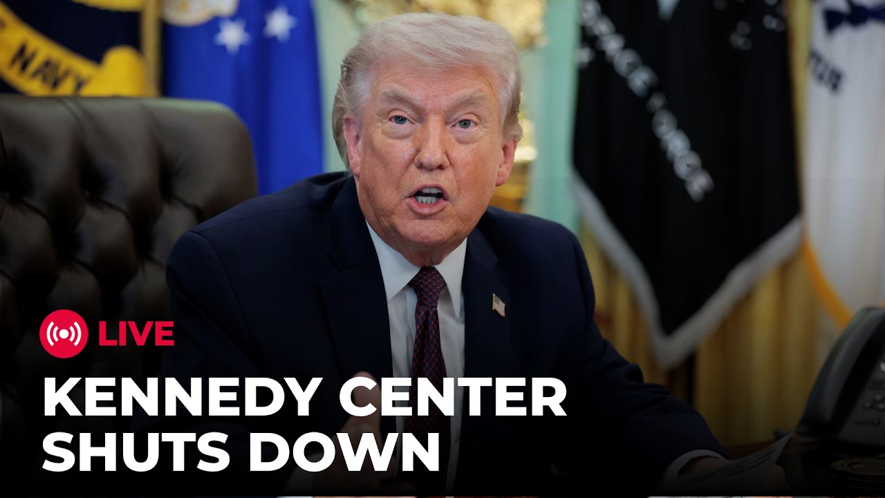TRUMP LIVE: Trump Says Kennedy Center to Close Immediately for Reconstruction