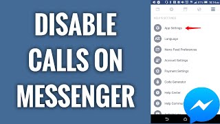 How To Disable Calls On Facebook Messenger In 2022
