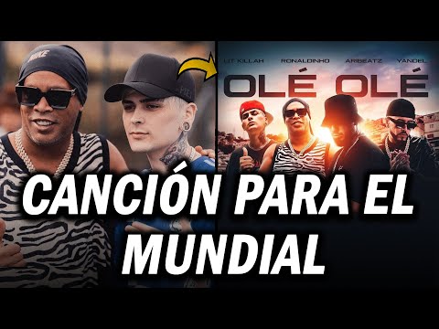 RONALDINHO cantará con LIT KILLAH la CANCIÓN para el MUNDIAL junto a YANDEL y ARIBEATZ
