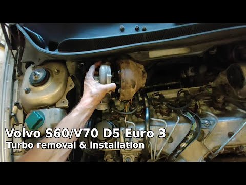 Volvo S60/V70 2.4 D5 Euro 3 Turbo removal & installation